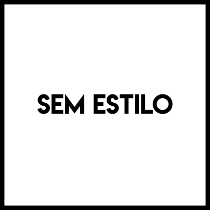 Sem Estilo